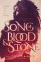 [Earthsinger Chronicles 01] • Song of Blood & Stone